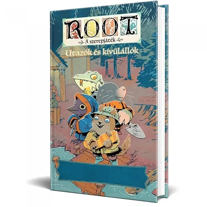 Root: A szerepjáték - Utazók és kívülállók